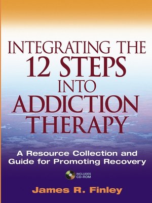 cover image of Integrating the 12 Steps into Addiction Therapy